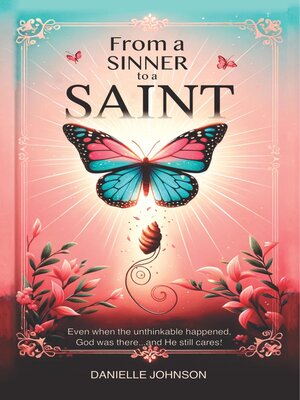 cover image of From a Sinner to a Saint